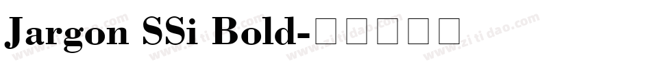 Jargon SSi Bold字体转换